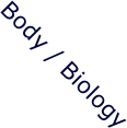 Body / Biology